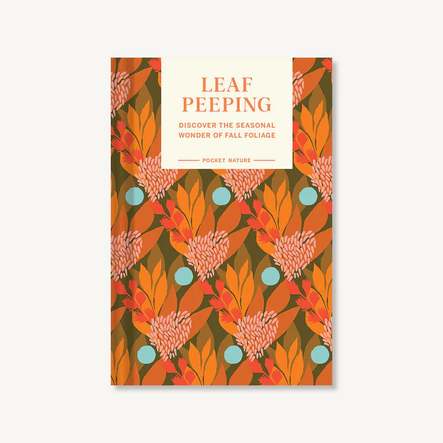 Pocket Nature: Leaf Peeping