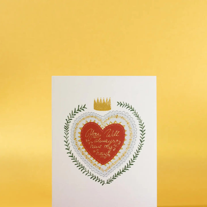 You Will Always Have My Heart Foil Stamped Greeting Card