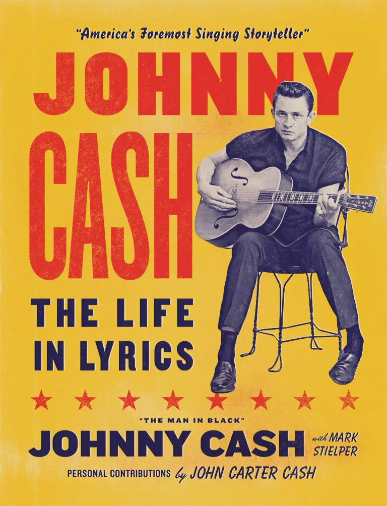 Johnny Cash The Life In Lyrics