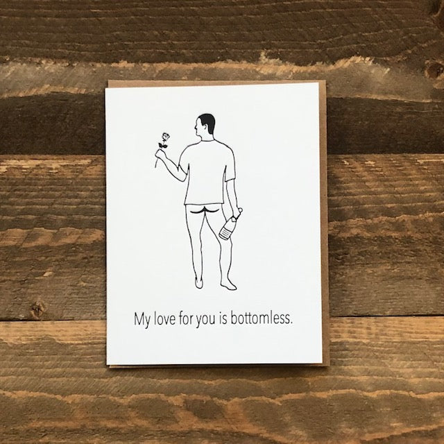 Bottomless Love Card